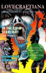 Lovecraftiana: Volume 11 Issue 1 Walpurgisnacht 2026