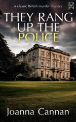 They Rang Up the Police a Classic British Murder Mystery Guy Northeast Book