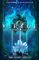 Virtue: the Unintended Heir