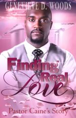 Finding Real Love: Pastor Caine's Story