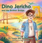 Dino Jericho and the Broken Bridge