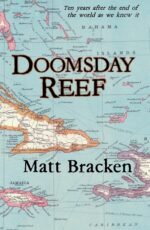Doomsday Reef Dan Kilmer "rebel Yell" Series Book