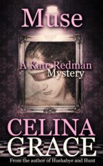 Muse: a Kate Redman Mystery: Book 15 Kate Redman