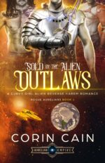 Sold to the Alien Outlaws: a Curvy Girl Alien Reverse Harem Romance Aurelians Book