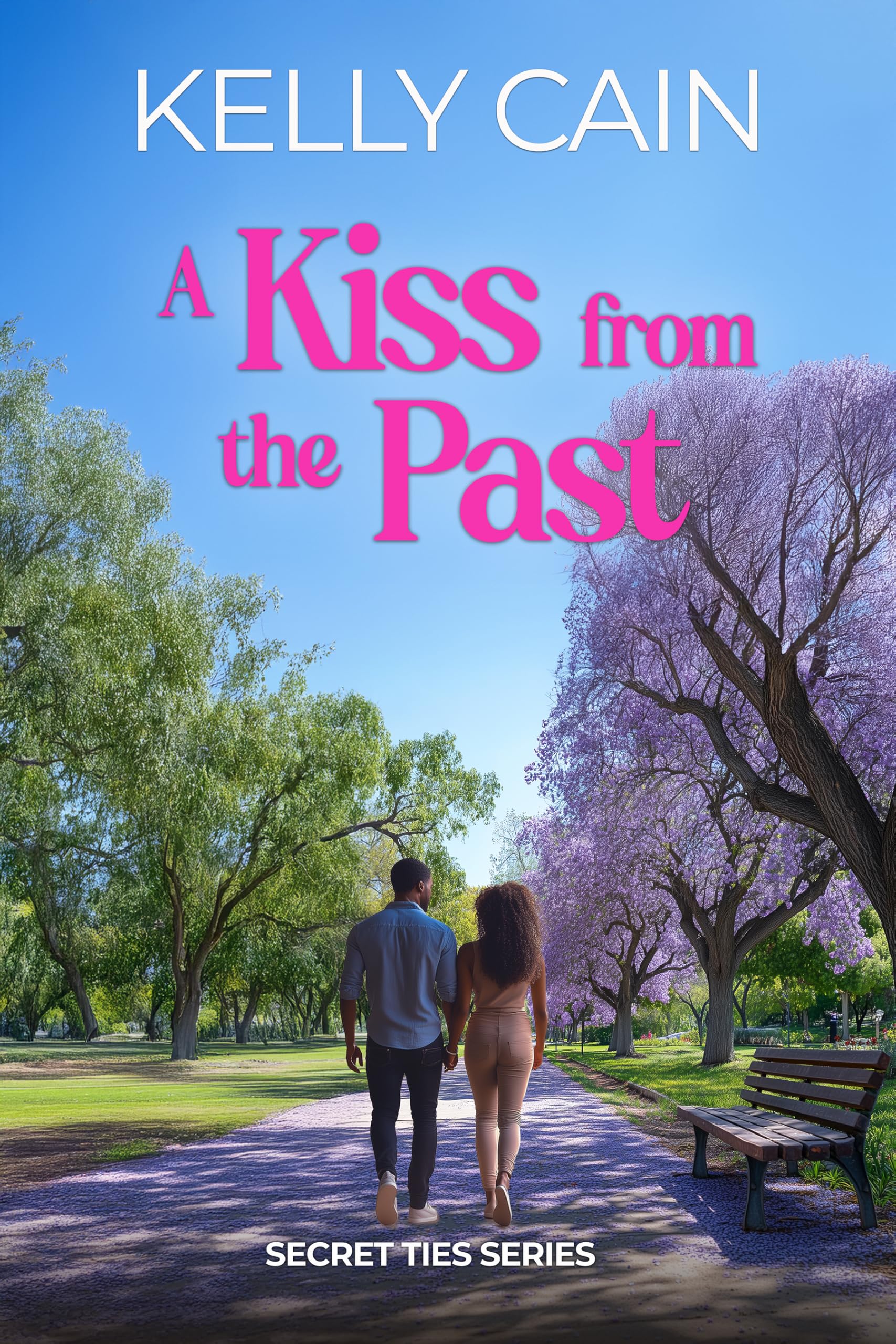 A Kiss From the Past: a Family Secrets, Opposites-attract Romance Ties Book