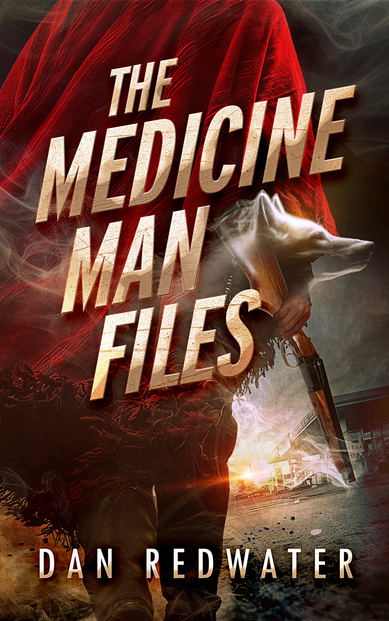 The Medicine Man Files: Urban Fantasy in the Canadian Rockies Rooted in Indigenous Mythology