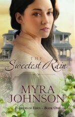 The Sweetest Rain of Eden Book