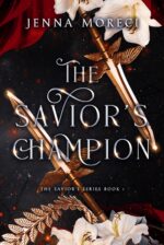 The Savior's Champion: a Dark Fantasy Romance Savior's Series Book