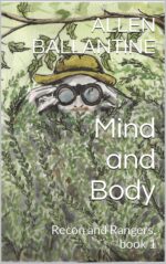 Mind and Body: Recon and Rangers, Book 1