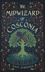 The Midwizard of Cosconia the Midwiz Book
