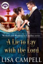 A Lie to Lay With the Lord: Historical Regency Romance and Wanton in London Book