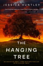The Hanging Tree: an Addictive Small Town Mystery Thriller With a Killer Twist Darkness