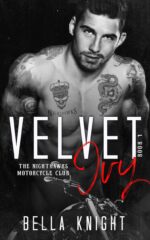 Velvet Ivy: a Motorcycle Bad Boy Romance Nighthawks Mc Book