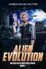 Alien Evolution Far Future Space Opera Book