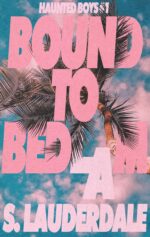 Bound to Bedlam Boys Book