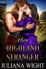 Her Highland Stranger: Scottish Medieval Highlander Romance