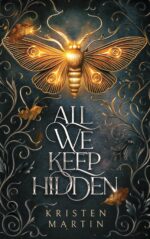 All We Keep Hidden