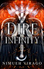 Dire Infinity: a Mothman Dark Romantasy & Dire Duet Book