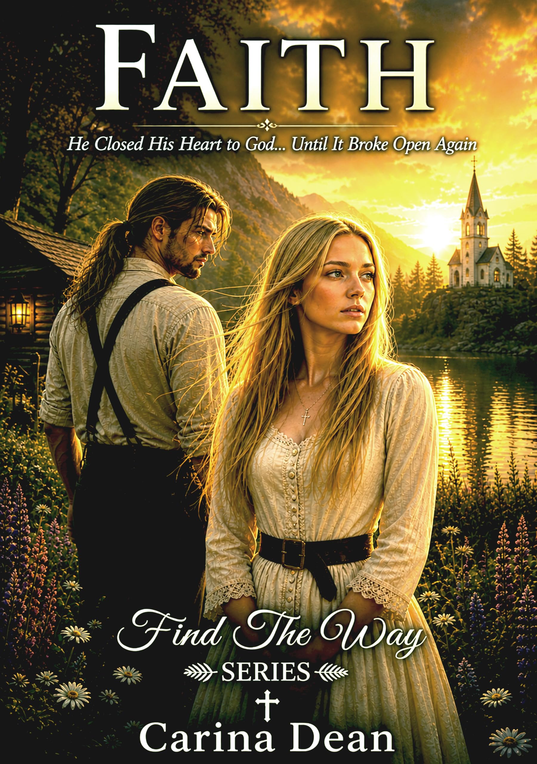 Faith: a Small-town Christian Romance the Way Book