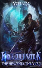 Force Cultivation Heavenly Throne Book a Litrpg Wuxia Series