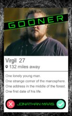 Gooner: a Tale of Loneliness, a Strange Corner of the Manosphere, and a First Date in the Middle of a Forest.