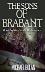 The Sons of Brabant: Book I of the Devil's Bible Series