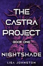 Nightshade: a Dystopian Novel Castra Project Book