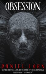 Obsession: a Psychological Horror Novelette