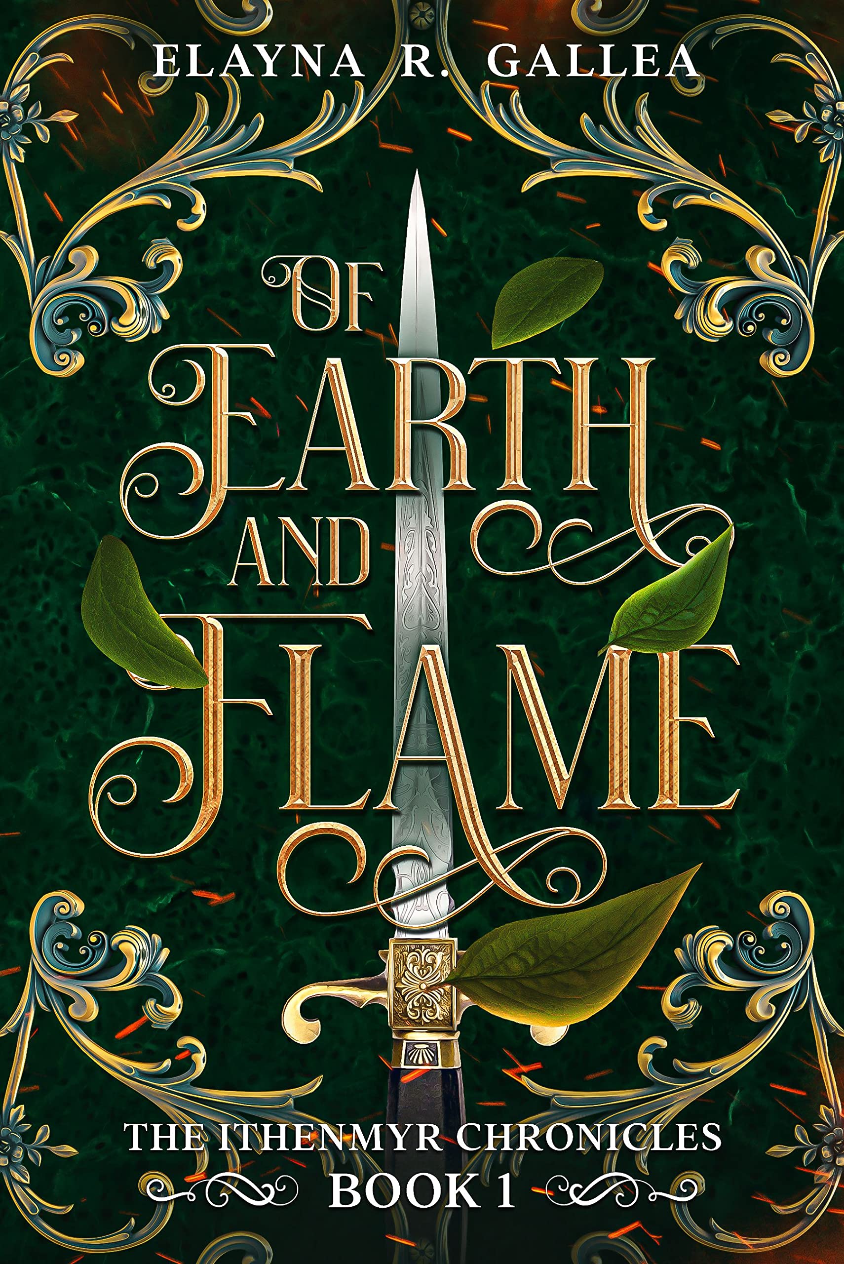 Of Earth and Flame Ithenmyr Chronicles an Enemies to Lovers Rapunzel Retelling