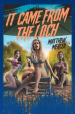 It Came From the Loch