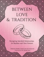 Between Love & Tradition: Navigating Interfaith Relationships for Muslims and Their Partners