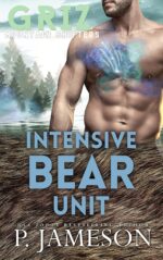 Intensive Bear Unit Mountain Shifters Book