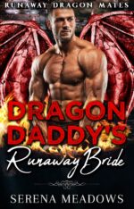 Dragon Daddy's Runaway Bride: Dragon