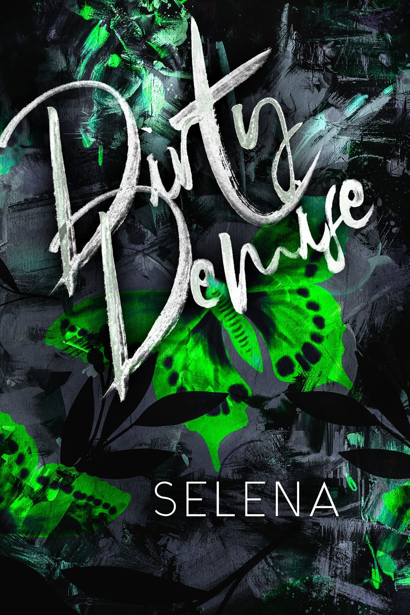 Dirty Demise: a Dark High School Romance Heights Prep Academy: the Envy Book