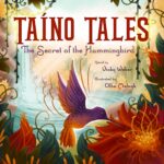 Taíno Tales: the Secret of the Hummingbird