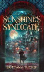 Sunshine's Syndicate Sunshine Series Book