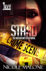 Stand: the Misfortunes of Betrayal