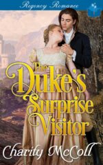 The Duke’s Surprise Visitor: Regency Romance Love Stories Book