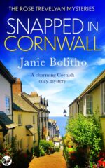 Snapped in Cornwall a Charming Cornish Cozy Mystery Trevelyan Mysteries Book