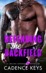 Defending the Backfield: a Sports Romance Wolves Defense Book