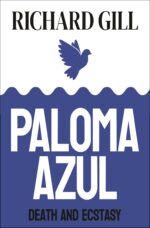 Paloma Azul: Death and Ecstasy Bell Book