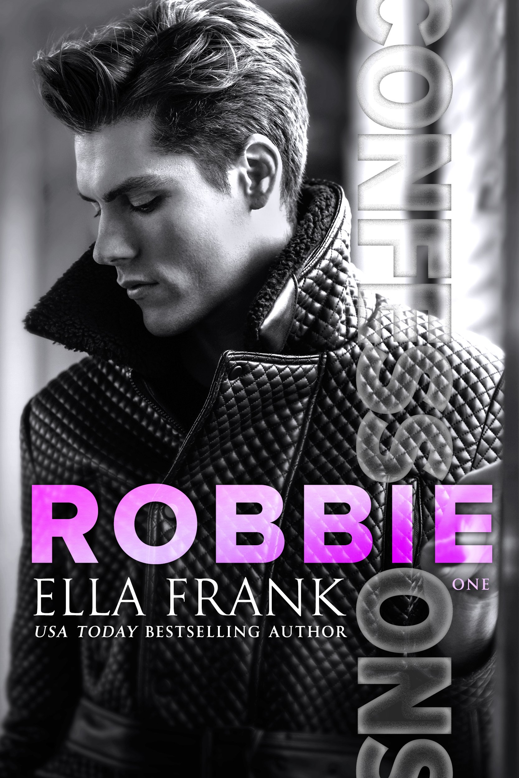 Confessions: Robbie Series Book