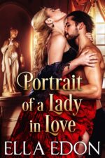Portrait of a Lady in Love: Historical Regency Romance