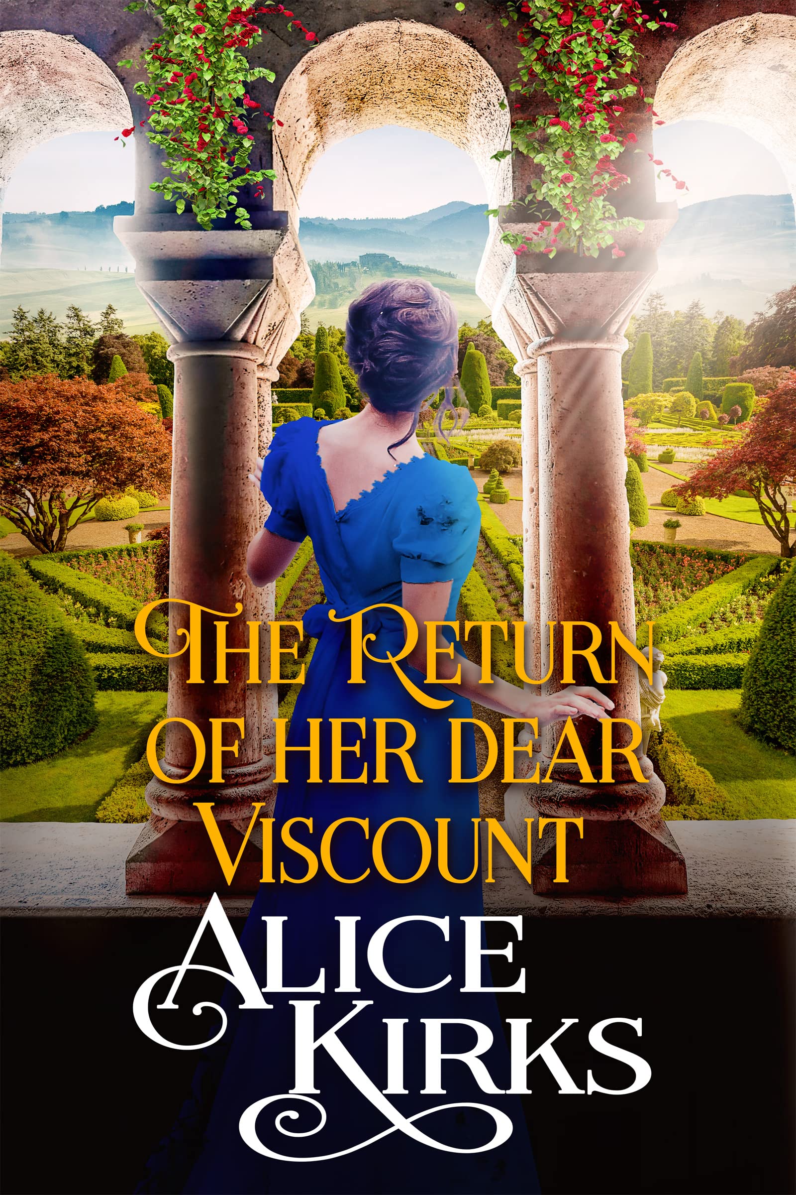 The Return of Her Dear Viscount: a Historical Regency Romance Novel Hearts and Hidden