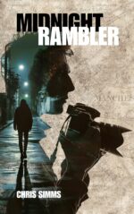 Midnight Rambler – a Dark Urban Thriller With a Hair-raising Final Scene Psychological Thrillers Book