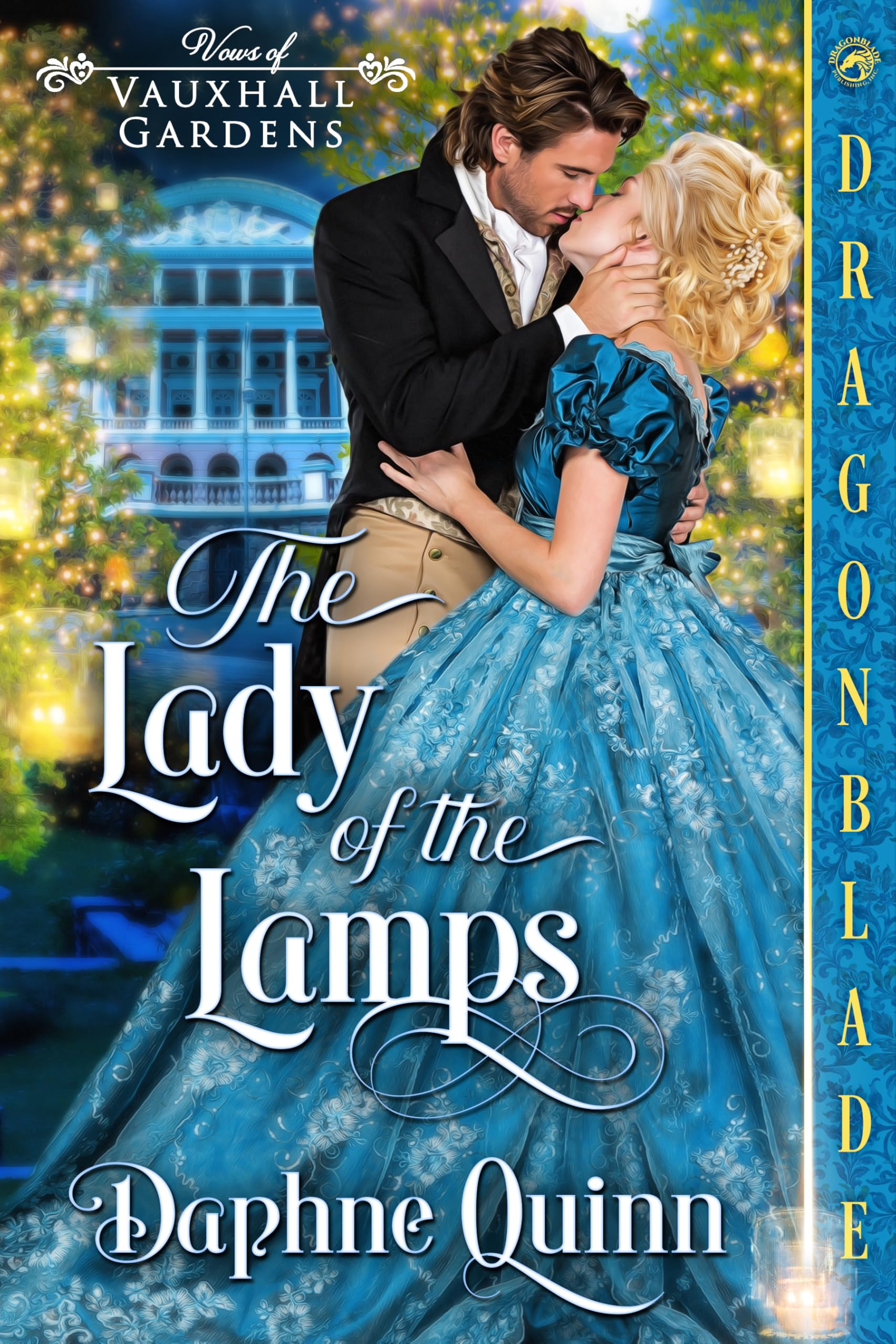 The Lady of the Lamps: Regency Historical Romance in Vauxhall Gardens Book