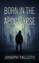 Born in the Apocalypse