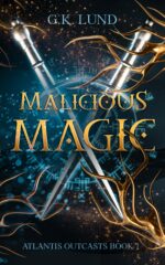 Malicious Magic Outcasts Book