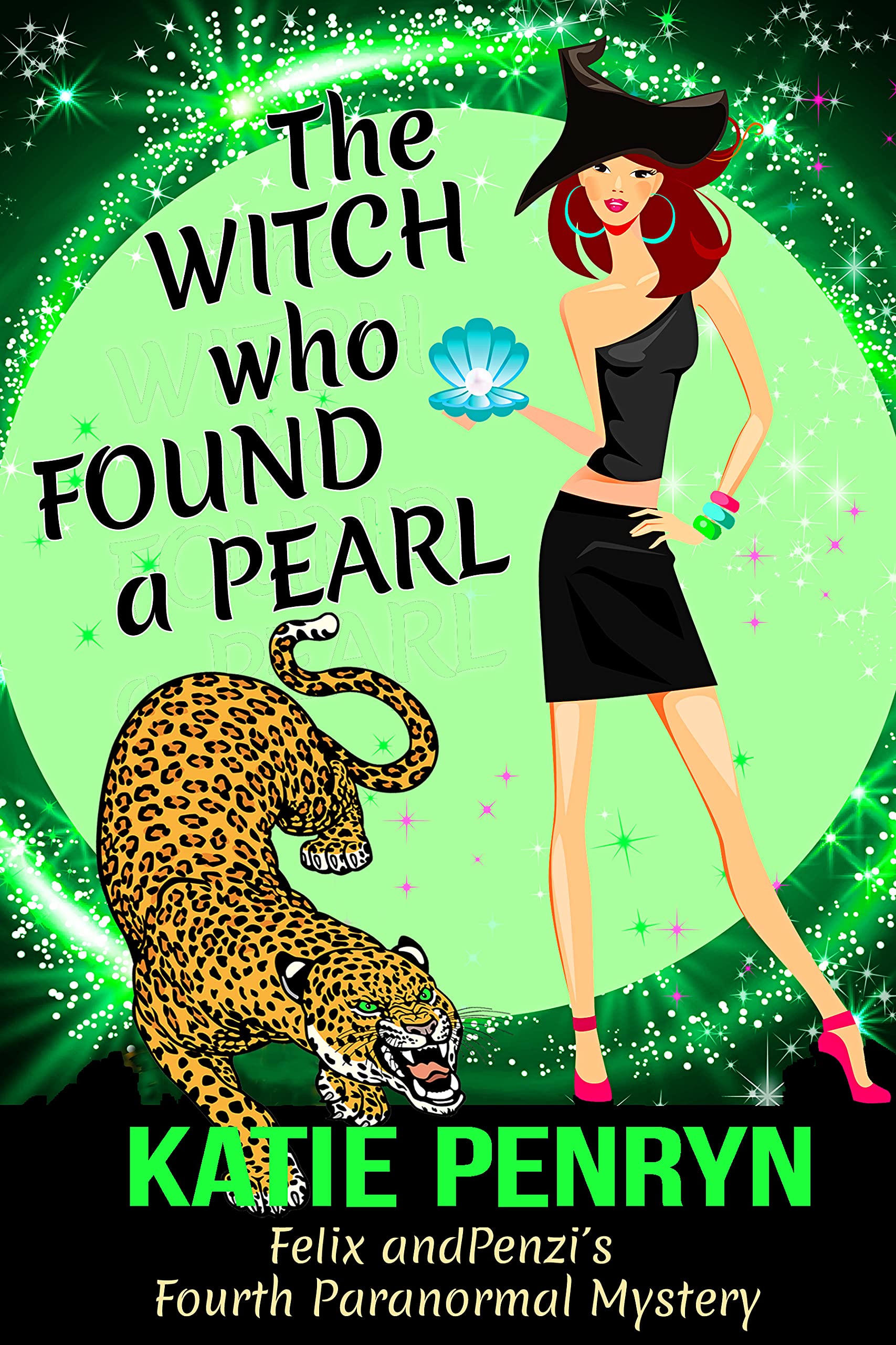 The Witch Who Found a Pearl: Felix and Penzi's Fourth Paranormal Mystery Country Murders Book