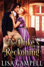 The Duke’s Reckoning: Historical Regency Romance Secret Sins Book